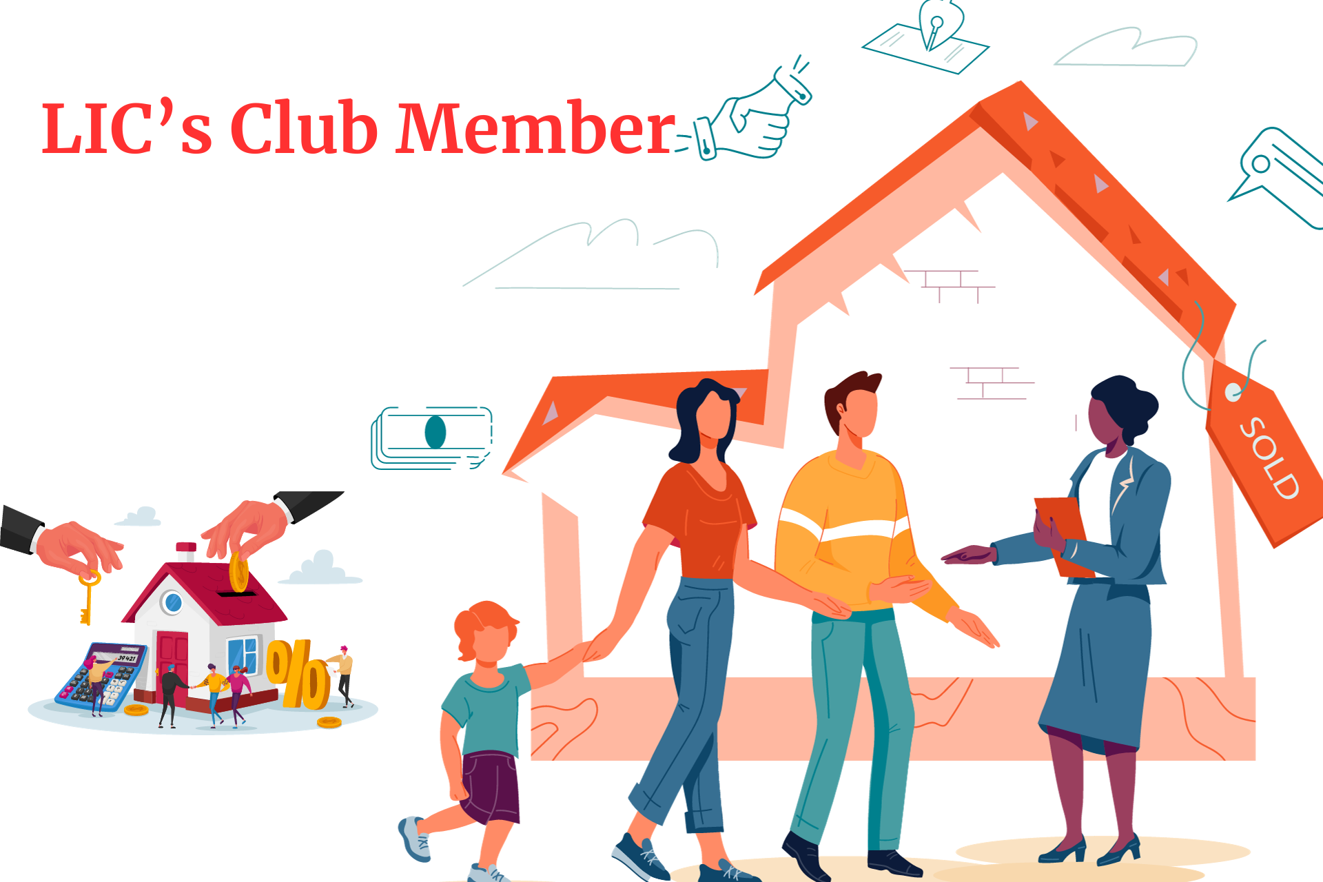 LIC’s Club Member